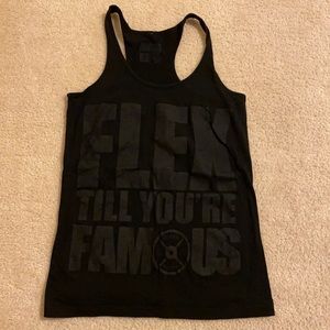 Flex Till You’re Famous Tank top